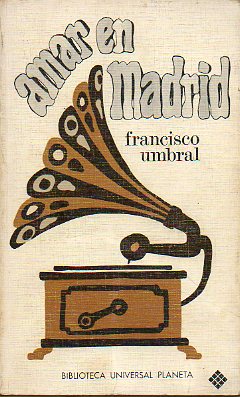 AMAR EN MADRID. 1� edici�n.