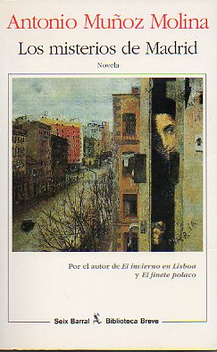 LOS MISTERIOS DE MADRID. Novela. 3ª ed.
