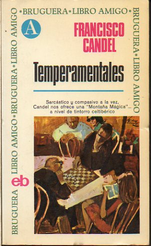 TEMPERAMENTALES.