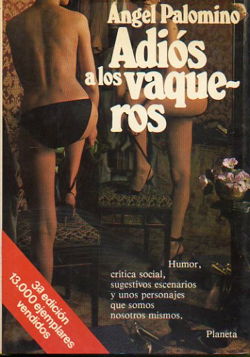 ADIS A LOS VAQUEROS. 3 ed.