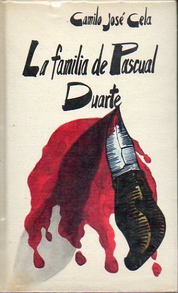 LA FAMILIA DE PASCUAL DUARTE.