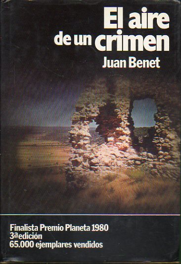 EL AIRE DE UN CRIMEN. Finalista Premio Planetra 1980. 3 ed.