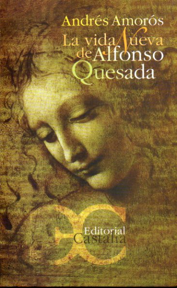 LA VIDA NUEVA DE ALFONSO QUESADA.