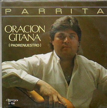 Discos-Singles. A. ORACIN GITANA. B. AZUL COMO EL CIELO.