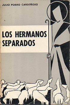 LOS HERMANOS SEPARADOS.