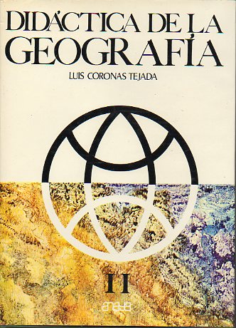 DIDCTICA DE LA GEOGRAFA. II. Geografa Descriptiva.
