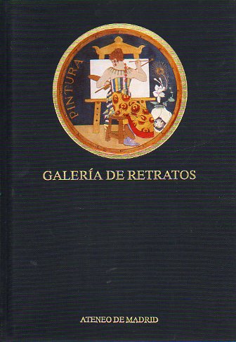 GALERA DE RETRATOS. Coord. ed. de Daniel Pacheo, Alejandro R. Dez Torre y Alejandro Sanz. Prl. de J. Luis Abelln.