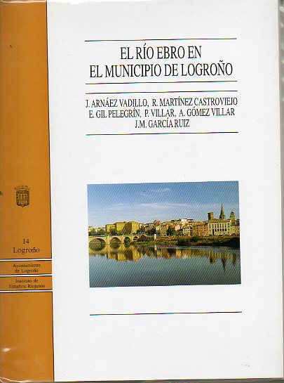 EL RO EBRO EN EL MUNICIPIO DE LOGROO.