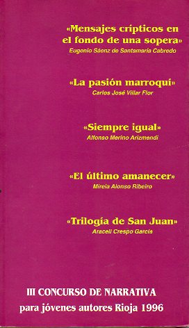 III CONCURSO DE NARRATIVA PARA JVENES AUTORES RIOJA 1996.
