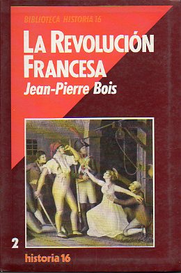 LA REVOLUCIN FRANCESA.