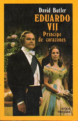 EDUARDO VII, PRNCIPE DE CORAZONES.