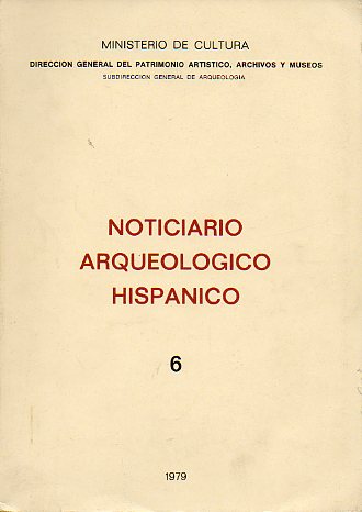 NOTICIARIO ARQUEOLGICO HISPNICO. 6.