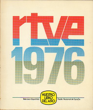 RTVE 1976. Nuestro Libro del Ao.