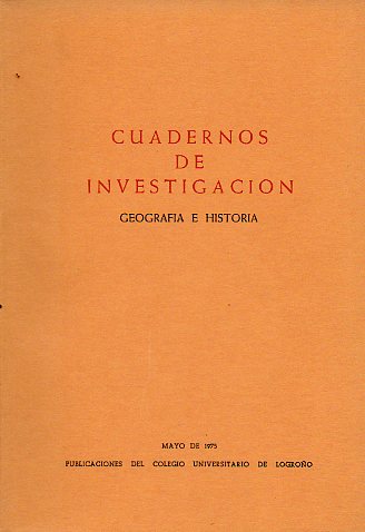 CUADERNOS DE INVESTIGACIÓN. Geografía e Historia. Tomo I (S/N).