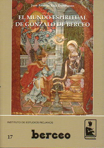 EL MUNDO ESPIRITUAL DE GONZALO DE BERCEO.