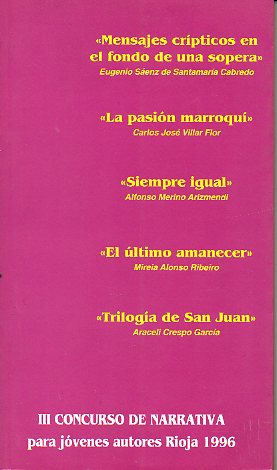 III CONCURSO DE NARRATIVA PARA JVENES AUTORES RIOJA 1996.