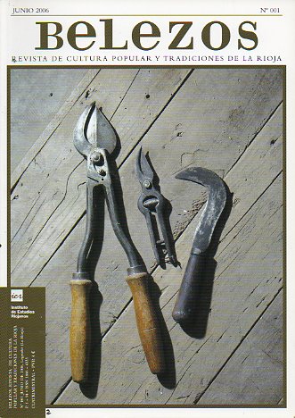 BELEZOS. Revista de cultura popular y tradiciones de La Rioja. N 2. Cont.: F. Abad Len: San Ezequiel Moreno, un riojano emergente; Ignacio Fauln: L