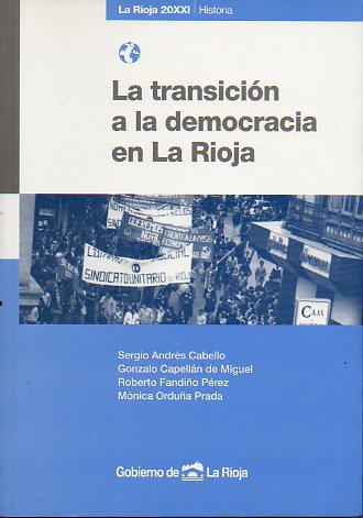 LA TRANSICIN A LA DEMOCRACIA EN LA RIOJA.