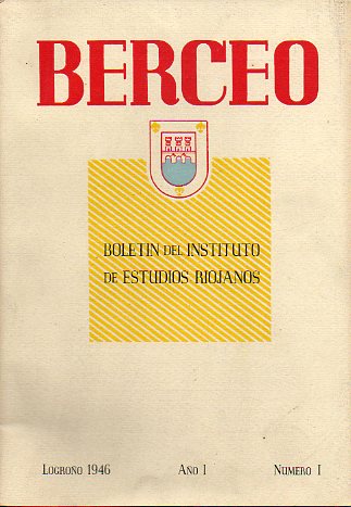 BERCEO. BOLETN DEL INSTITUTO DE ESTUDIOS RIOJANOS. Ao I. Nmero 1.