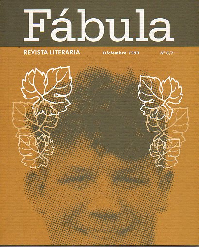 FÁBULA. Revista Literaria. Nº 6/7. Textos de José María Lánder, Elvira Valgañón, VIctoria Pérez Herreros, Miguel Zurbano, Ángel María Fernández, Juan