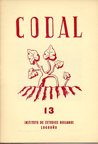 CODAL. Suplemento Literario de BERCEO. N 13. Textos de Leandro Alegra, Rafael Azcona, Diego Ochagava, Jos Luis Domingo Muro, Rafael Snchez Mazas,