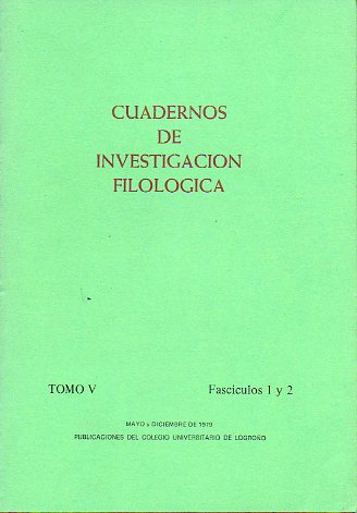 CUADERNOS DE INVESTIGACIN FILOLGICA. Tomo V. Fascculos 1 y 2.