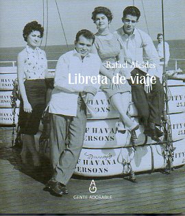 LIBRETA DE VIAJE (1962-2010). Con un Recado de Manuel Daz Martnez. 1 edicin de 500 ejemplares numerados. Ej. N 381.