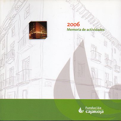 MEMORIA DE ACTIVIDADES. 2006.