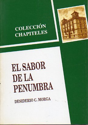 EL SABOR DE LA PENUMBRA.