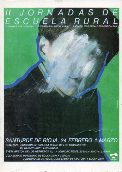 II JORNADAS DE LA ESCUELA RURAL. Santurde de Rioja, 24 de Febrero a 1 de Marzo de 1986.
