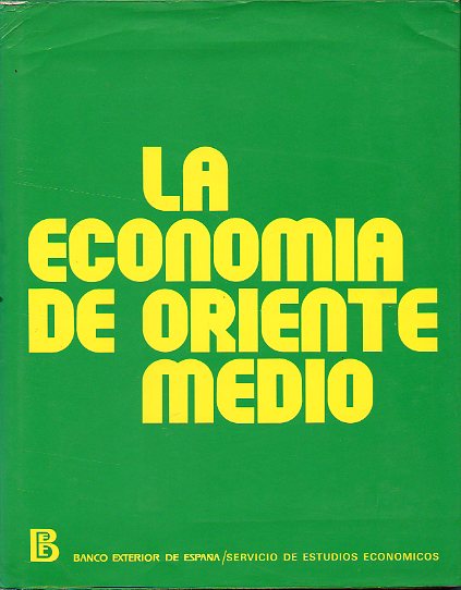 LA ECONOMA DE ORIENTE MEDIO.