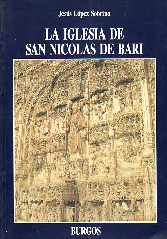 LA IGLESIA DE SAN NICOLS DE BARI. ARTE E HISTORIA.