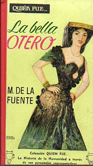 LA BELLA OTERO.