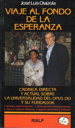 VIAJE AL FONDO DE LA ESPERANZA. 4 ed.