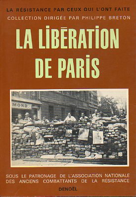 LA LIBRATION DE PARIS.