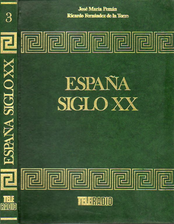 ESPAA SIGLO XX. Vol. 3. Captulos LXI a XC.