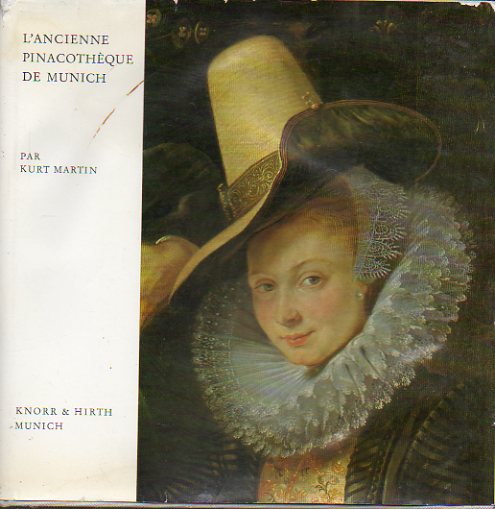 L" ANCIENNE PINACOTH�QUE DE MUNICH.