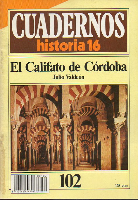 CUADERNOS HISTORIA 16. N 102. EL CALIFATO DE CRDOBA.