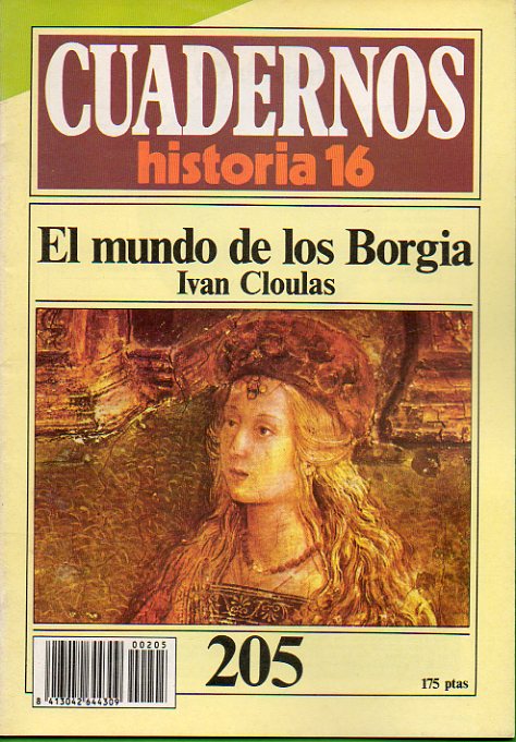 CUADERNOS HISTORIA 16. N 205. EL MUNDO DE LOS BORGIA.