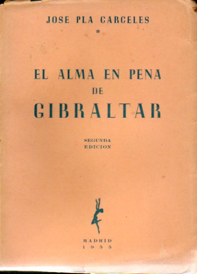 EL ALMA EN PENA DE GIBRALTAR. 1 edicin.