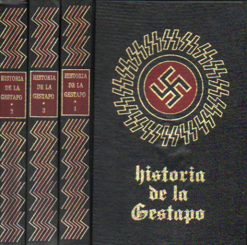 HISTORIA DE LA GESTAPO. 3 vols.