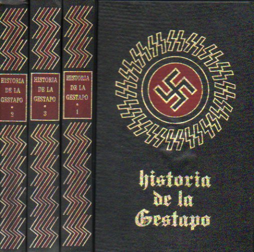 HISTORIA DE LA GESTAPO. 3 vols.