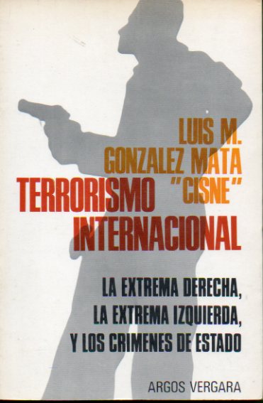 TERRORISMO INTERNACIONAL. 1 edicin.