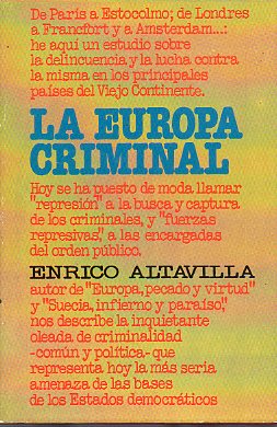 LA EUROPA CRIMINAL. 1 ed.