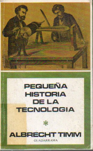PEQUEA HISTORIA DE LA TECNOLOGA.
