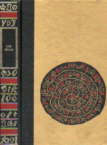 GRANDES CIVILIZACIONES DESAPARECIDAS. LOS INCAS.