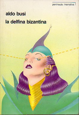 LA DELFINA BIZANTINA.