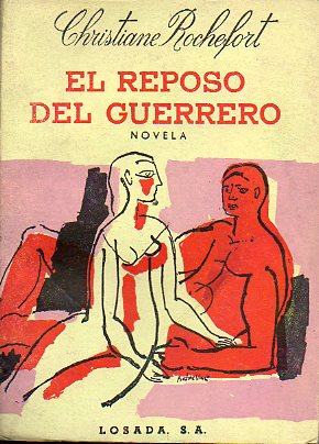 EL REPOSO DEL GUERRERO. 8 ed.