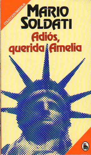 ADIS, QUERIDA AMRICA.