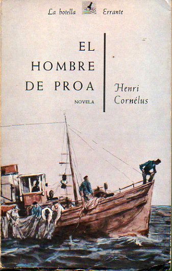 EL HOMBRE DE PROA.